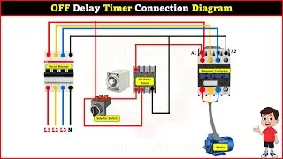 OFF Delay Timer Connection Diagram