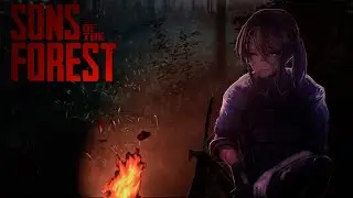 СЫНЫ ЛЕСА -  SONS OF THE FOREST | ЛУЧШИЕ МОМЕНТЫ | НАРЕЗКА | МОНТАЖ | КАРАСИЯ