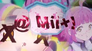 @ Mii+!