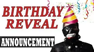 Birthday Update + Face Reveal