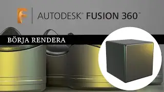 Autodesk Fusion 360 Basics #4: Rendering