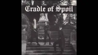 Cradle Of Spoil - Your Brain's On The Wall