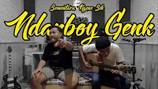 SEMENTARA NGENE SIK - EPS 1 - NDARBOYGENK
