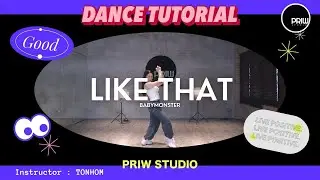 LIKE THAT - BABYMONSTER | Dance Tutorial | Mirrored | Covered by Priw Studio