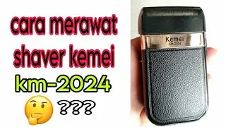 cara membersihkan/ merawat shaver kemei km-2024@djbarbershop