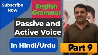 English Grammar, Passive & Active Tenses/ Active & Passive Voice  in Hindi/Urdu Part 9