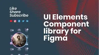 UI Elements Component library for Figma