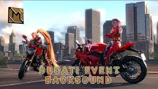 Backsound Mobile legends Ducati Event | Irithel & Benedetta Skin