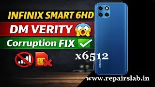 Fix DM Verity Corruption on Infinix Smart 6HD X6512 Easily