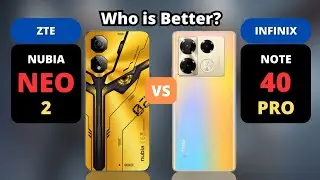 ZTE Nubia Neo 2 vs Infinix Note 40 Pro | PHONE COMPARISON