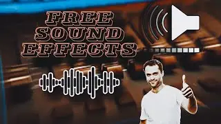 Free Sound Effects for Editing a Video | Sound Effects