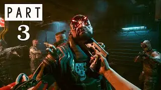 Cyberpunk 2077 Walkthrough Gameplay Part - 3