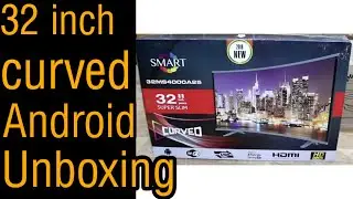 32 inch smart Curved led tv unboxing#shorts