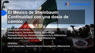 El México de Sheinbaum: Continuidad con una dosis de cambio