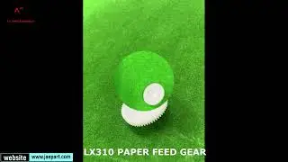 JAE LX310 PAPER FEED GEAR