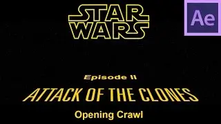 Attack Of The Clones After Effects Crawl