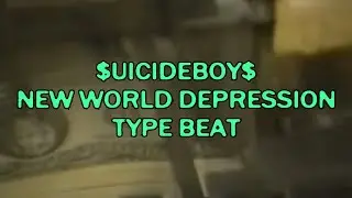 $UICIDEBOY$ - NEW WORLD DEPRESSION TYPE BEAT // $uicideboy$ Type Beat 2024
