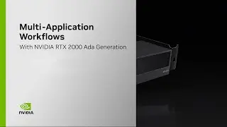 Enable Multi-Application Workflows With NVIDIA RTX 2000 Ada Generation