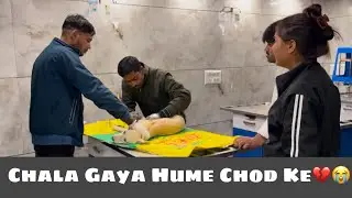Chala Gaya Hume Chod Ke 💔😭 || RIP 🪦 Sab Khatam 😭💔