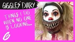 THINGS I DO WHEN NO ONE'S LOOKING | Giggles the Clown