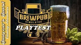 Brewpub Simulator Playtest - Let's Build a Pub