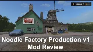 Farming Simulator 2017 | Mod Reviews | Noodle Factory Production v1