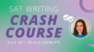 SAT CRASH COURSE | SAT Writing Grammar 