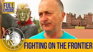 Fighting On The Frontier (Full Episode) | S12 EP4 | Time Team (Drumlanrig, Dumfries)