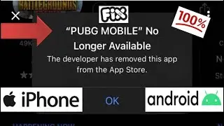 Fix PUBG Mobile No Longer Available The Developer Has Removed This App From App Store Fixed
