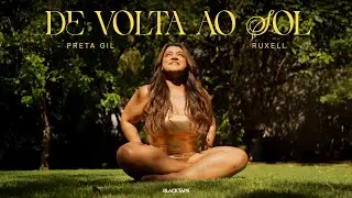 Preta Gil - De Volta Ao Sol (Vídeo Oficial)