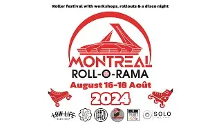 Montreal Roll-O-Rama 2024