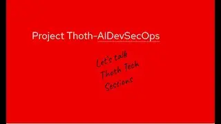 Let’s Talk Thoth Tech 2022-09-29