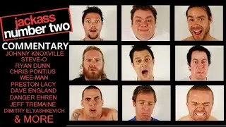Jackass Number Two - Full Commentary (w/ Photo Clips)