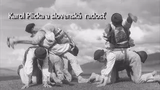 Karol Plicka Slovenská radosť