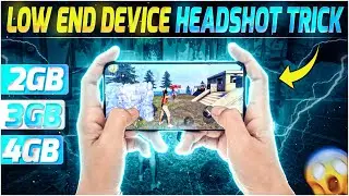 Low End Device ( HEADSHOT TRICK ) 🔥  // 2GB 3GB 4GB Ram Headshot Tips And Tricks // Oneshot India ||