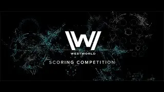 Spitfire Audio | Westworld Scoring Competition 2020 | Enrico Reuter