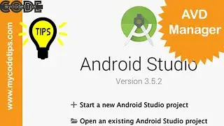Creating Virtual Device Emulator in Android Studio | Android | MyCodeTips