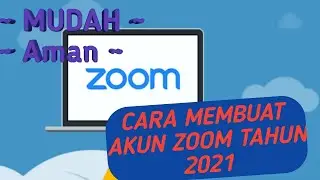 TUTORIAL MEMBUAT AKUN ZOOM 2021