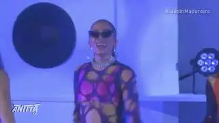 Anitta - Sua Cara (Live In Madureira)