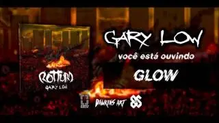 10 GLOW - ROTTURA