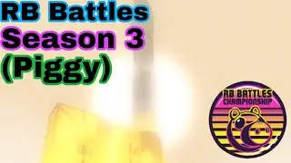 Piggy | Roblox RB Battles S3