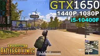 PUBG | 1440p | 1080p | GTX 1650 4GB + i5-10400F