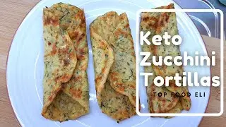 Keto Zucchini Tortillas | ONLY 4 INGREDIENTS | Top Food Eli