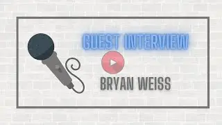 Interview With Bryan Weiss