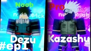 Anime Adventure Noob to pro.EP 1