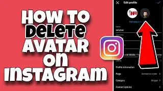 How to Delete Avatar on Instagram Profile 2023 | Remove Avatar on Instagram