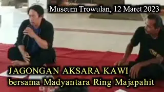 Jagongan Aksara Kawi bersama Kawan-Kawan dari Madyantara Ring Majapahit