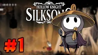Hollow Knight: Silksong - Episode 1 - We won!