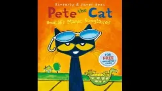 Pete the Cat and his Magic Sunglasses