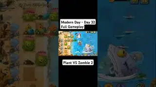 Plant VS Zombie 2 Modern Day - Day 32 Full #shorts